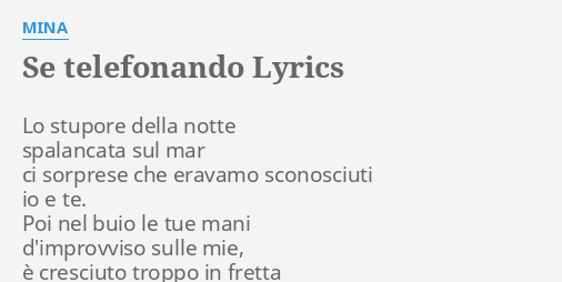 se telefonando lyrics by mina lo stupore della notte