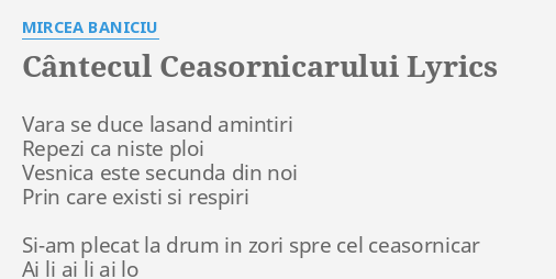 Cantecul Ceasornicarului Lyrics By Mircea Baniciu Vara Se Duce