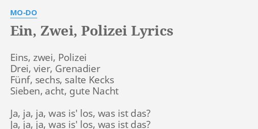 Mo Do Eins Zwei Polizei Tekst
