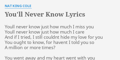 you-ll-never-know-lyrics-by-nat-king-cole-youll-never-know-just