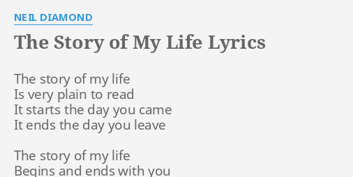 the story of my life lyrics neil diamond