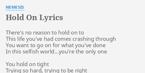 Hold On To Tonight Lyrics - Heavens Edge - Only on JioSaavn