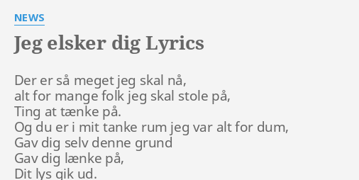 Min skat dig elsker