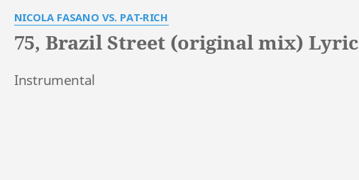 75 brazil street nicola fasano