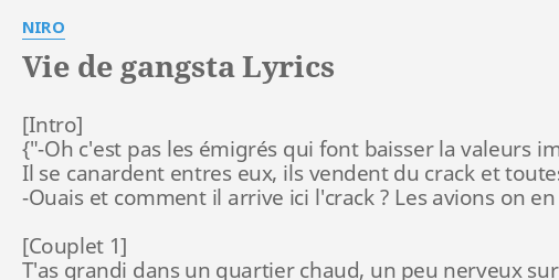 niro vie de gangsta