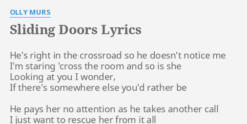 Sliding Doors Lyrics By Olly Murs He S Right In The