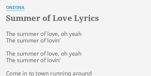 Summer Of Love Lyrics By Ondina The Summer Of Love