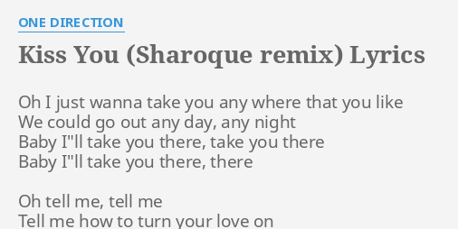kiss you sharoque remix