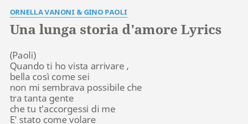 "UNA LUNGA STORIA D'AMORE" LYRICS by ORNELLA VANONI & GINO PAOLI