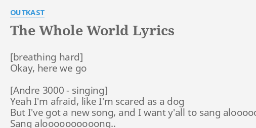 the whole world lyrics meaning