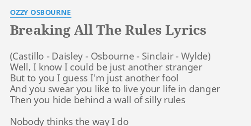 breaking all the rules ozzy osbourne lyrics