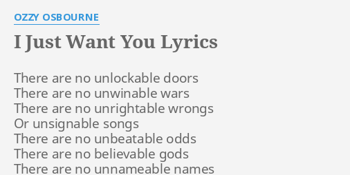 ozzy osbourne i just want you songteksten