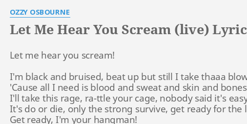 ozzy osbourne let me hear you scream live