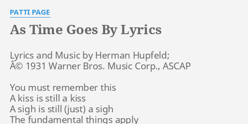As Time Goes By Lyrics By Patti Page Lyrics And Music By