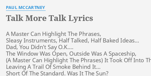 paul mccartney talk more talk lyrics
