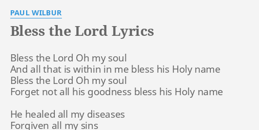 Bless the lord oh my soul lyrics