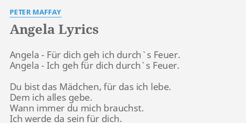 Angela Lyrics By Peter Maffay Angela Fur Dich