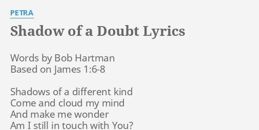 petra shadow of a doubt lyrics