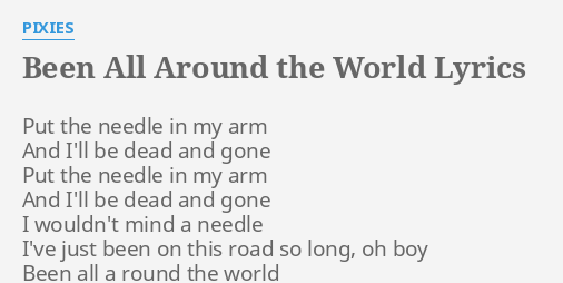 i ve been all around the world lyrics