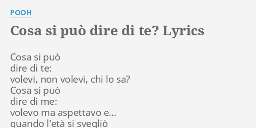 Cosa Si Puo Dire Di Te