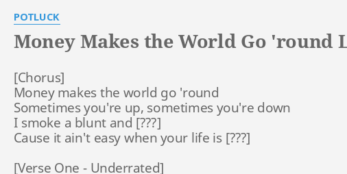 technotronic money makes the world go round lyrics