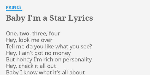 Baby I M A Star Lyrics By Prince One Two Three Four