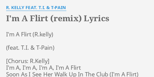 lyrics, r. kelly feat. t.i. & t-pain lyrics, r. kelly feat. t.i. &a...