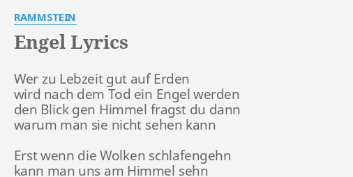 Engel Lyrics By Rammstein Wer Zu Lebzeit Gut