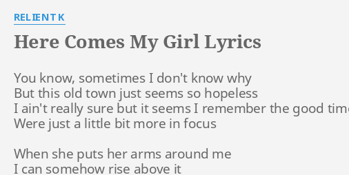 Lyrics song with my girl My Girl's