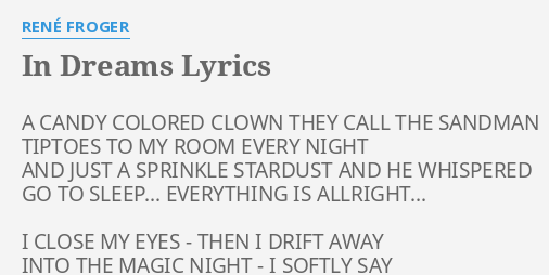 In Dreams Lyrics By Rene Froger A Candy Colored Clown