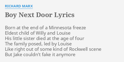 Boy Next Door Lyrics By Richard Marx Born At The End