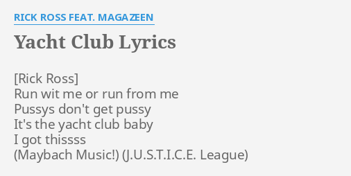 rick ross yacht club lyrics