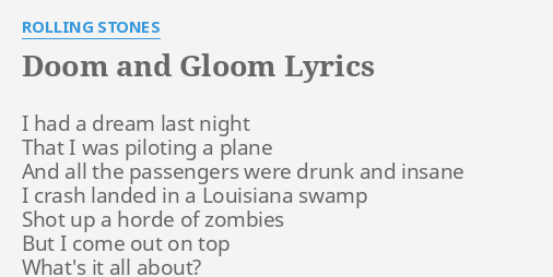 doom-and-gloom-lyrics-by-rolling-stones-i-had-a-dream