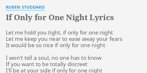 If Only For One Night Lyrics By Ruben Studdard Let Me Hold You