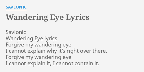 wandering eye lyrics meaning