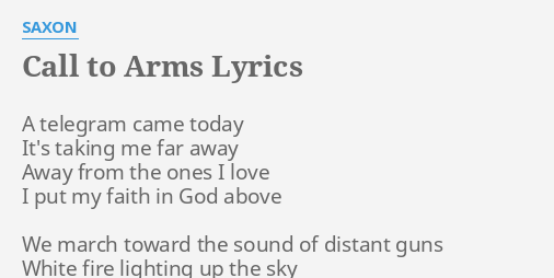 Call To Arms Lyrics By Saxon A Telegram Came Today