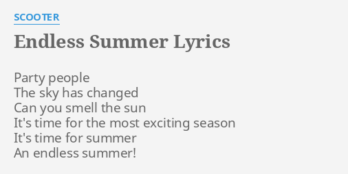Endless Summer Lyrics By Scooter Party People The Sky