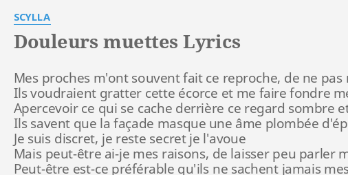 scylla douleurs muettes