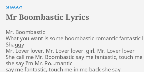 she call me mr boombastic lyrics｜TikTok Search