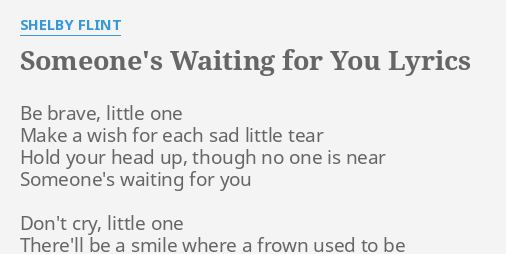 Someones waiting for you lyrics