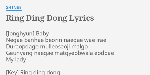 Ring Ding Dong Lyrics By Shinee Baby Negae Banhae Beorin