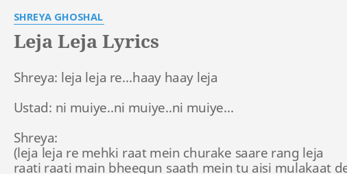 Leja Leja Lyrics By Shreya Ghoshal Shreya Leja Leja Re Haay