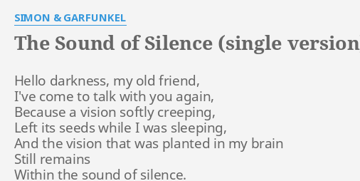 lyrics the sound of silence acoustic version art garfunkel