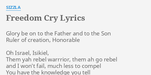 Sizzla Freedom Cry