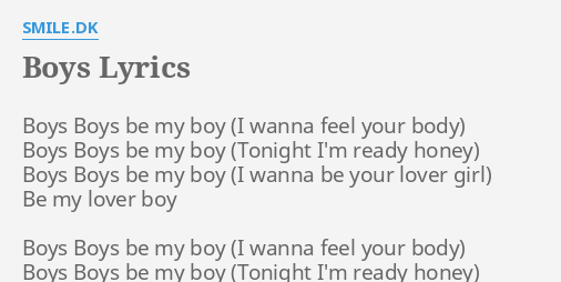 Boys Lyrics By Smile Dk Boys Boys Be My