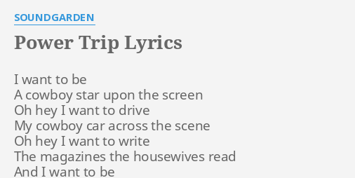 power trip lyrics soundgarden