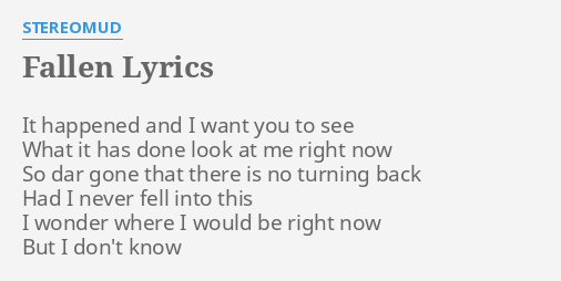 fallen-lyrics-by-stereomud-it-happened-and-i