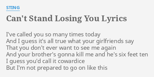 can t stand losing you lyrics meaning