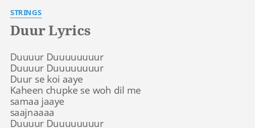 Duur Lyrics By Strings Duuuur Duuuuuuuur Duuuur Duuuuuuuur