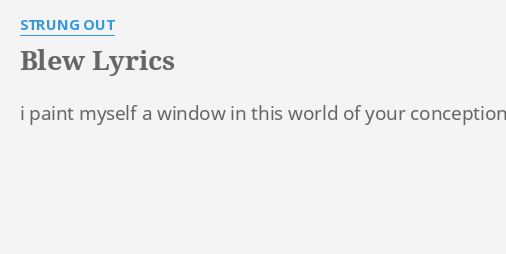 i blew things out of proportion lyrics
